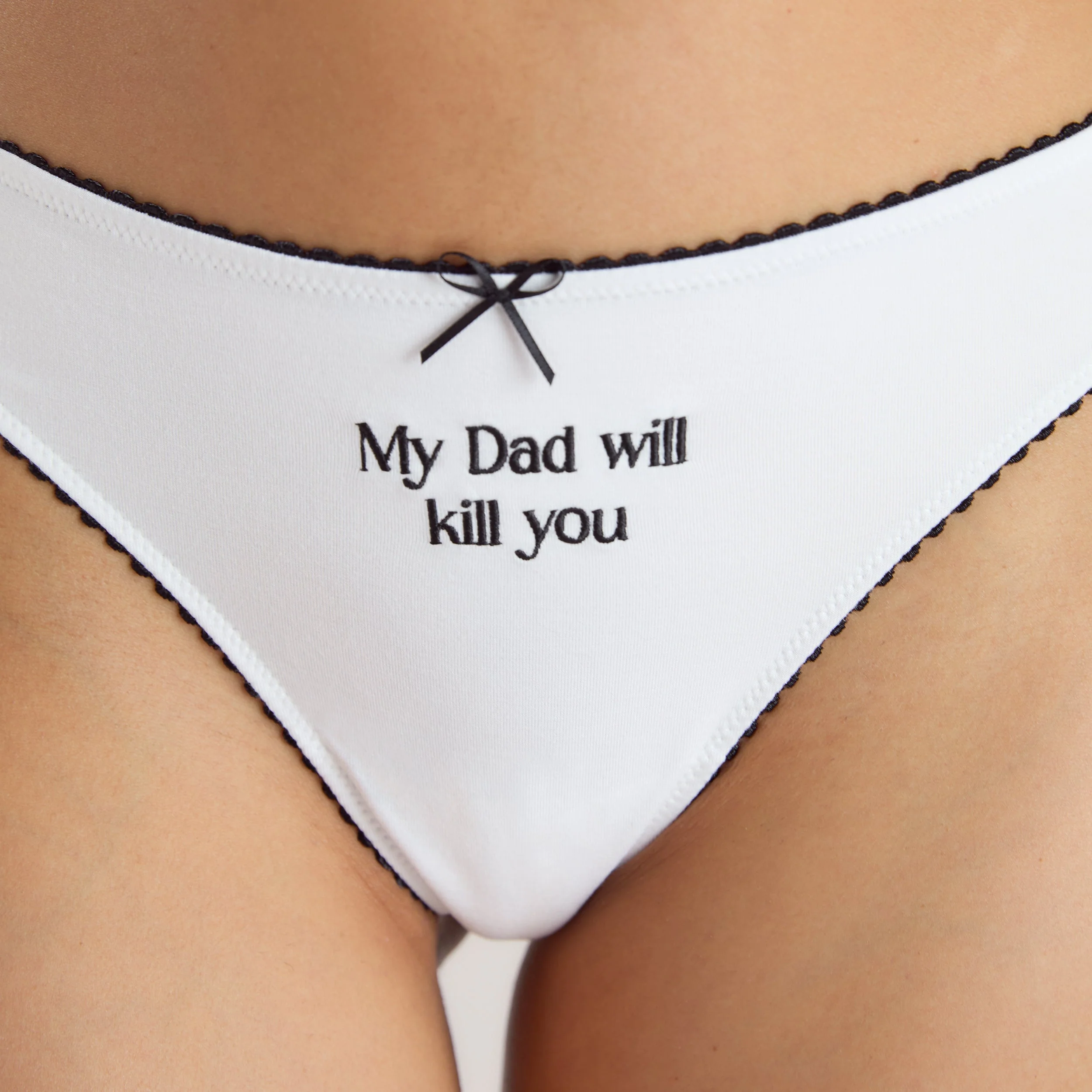 'My Dad Will Kill You' Thong - White - Image 4
